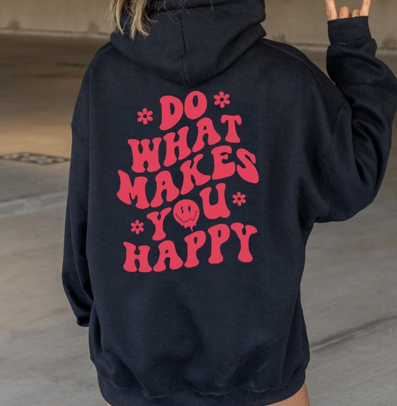 Women's fleece sweatshirt DO WHAT MAKES letter pocket drawstring print hoodie_voghion.com
