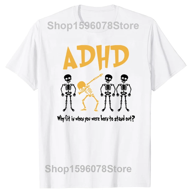 Magliette grafiche con scheletro per la consapevolezza dell'ADHD: perché integrarsi quando sei nato? Magliette da uomo retrò oversize_voghion.com